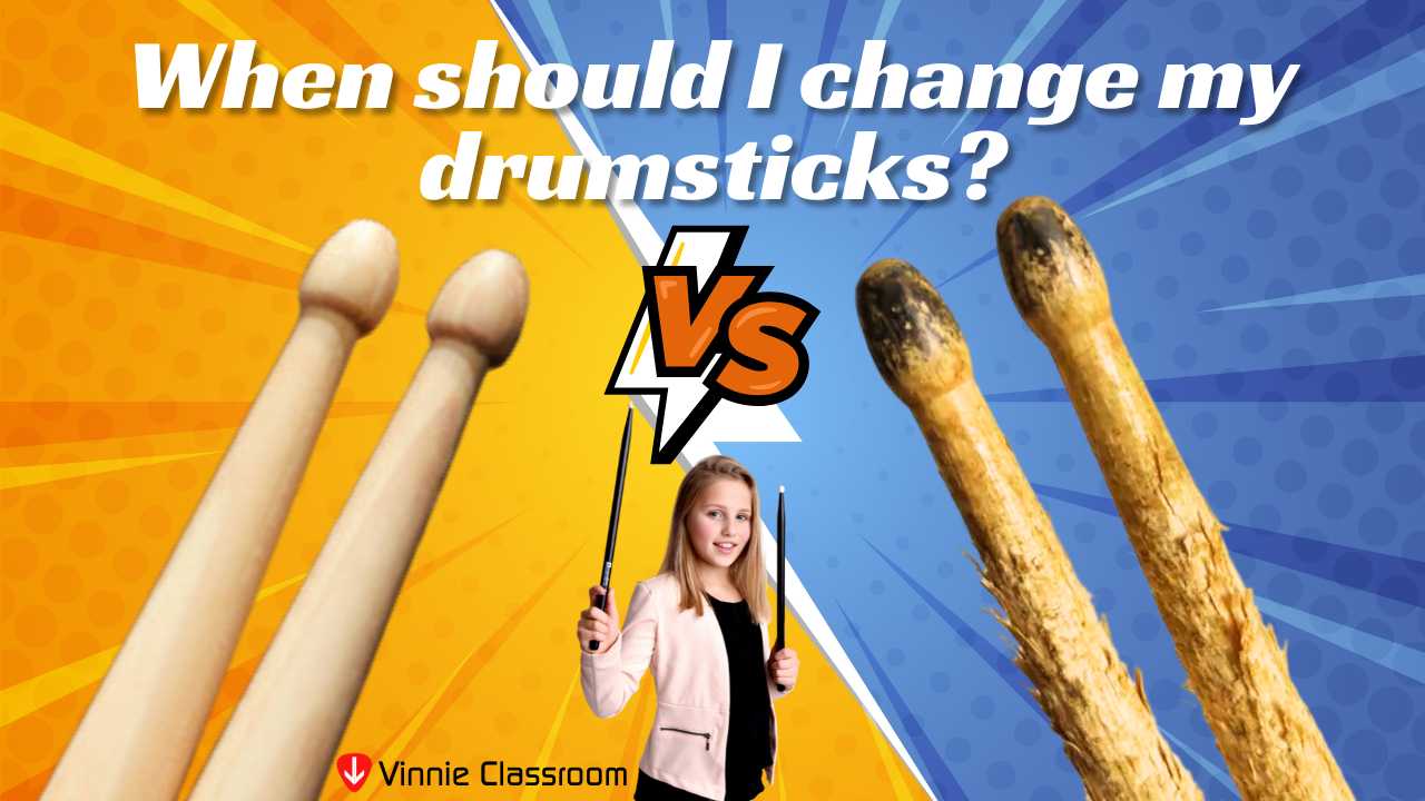 When should I change my drumsticks?