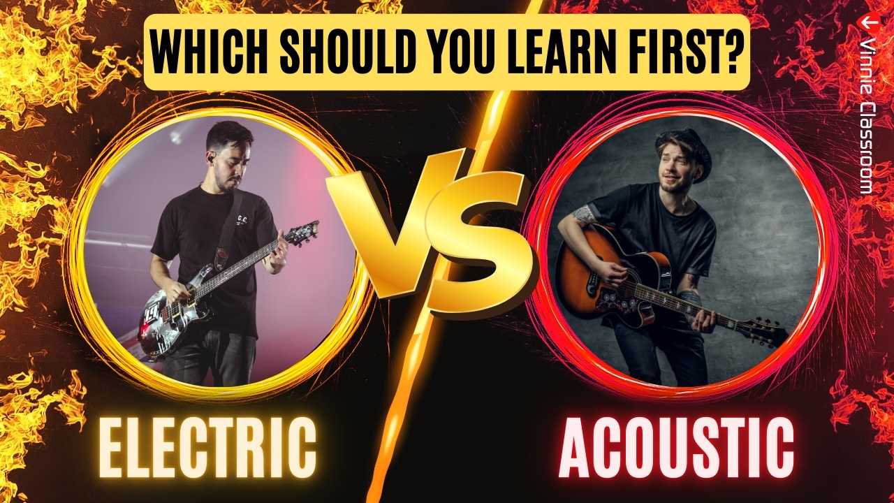 Electric guitar or Acoustic guitar, which should you learn first?